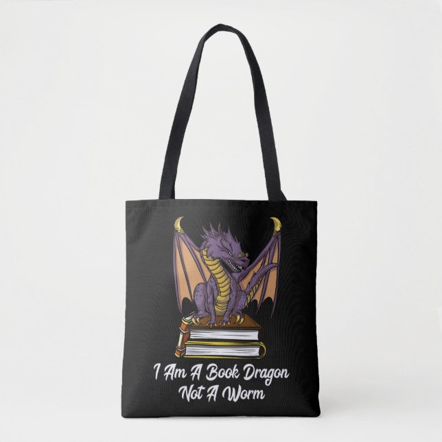 I Am A Book Dragon Not A Worm Reading Fantasy Nerd Tote Bag (Front)