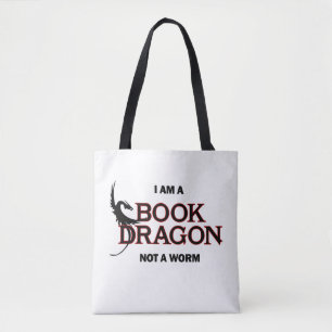 I am a Book Dragon, not a Worm Tote Bag