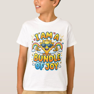 I Am A Bundle Of Joy Cute Sun T-Shirt Kids