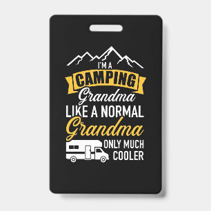 I Am A Camping Grandma Badge