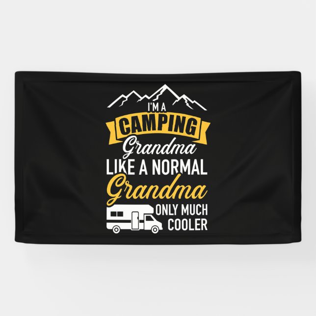 I Am A Camping Grandma Banner (Horizontal)