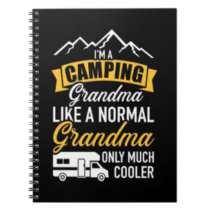 I Am A Camping Grandma Notebook