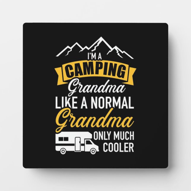 I Am A Camping Grandma Plaque (Front)