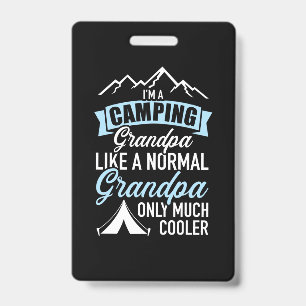 I Am A Camping Grandpa Badge