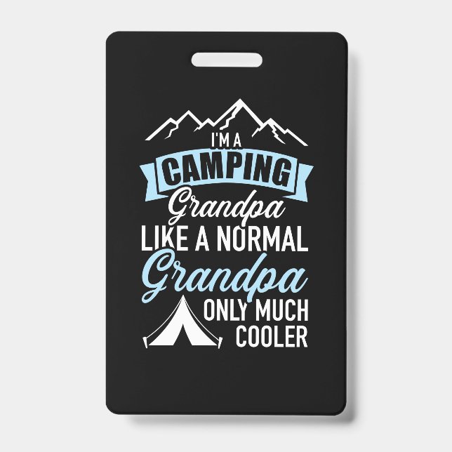 I Am A Camping Grandpa Badge (Front)