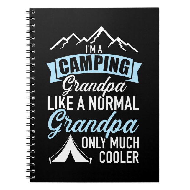 I Am A Camping Grandpa Notebook (Front)