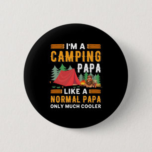 I Am A Camping Papa 2 Inch Round Button