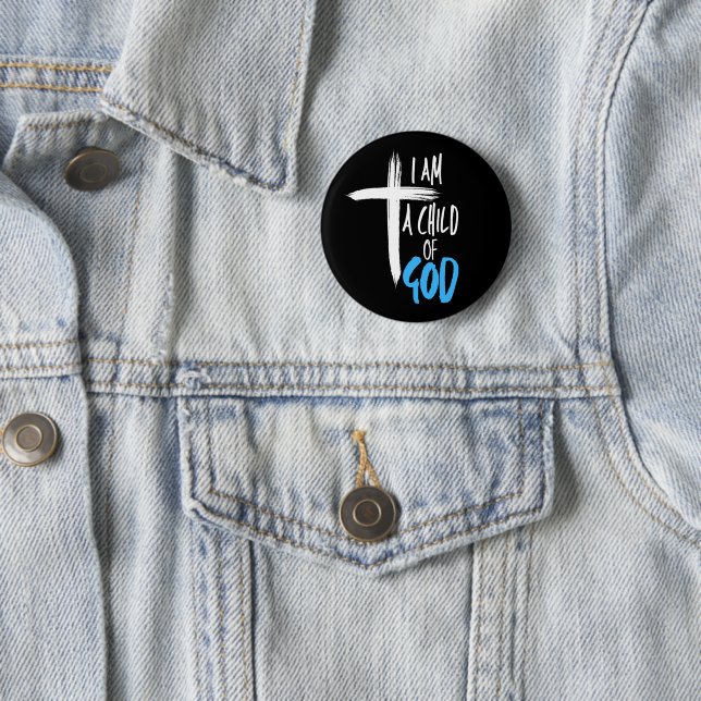 I am a Child of God 2 Inch Round Button (In Situ)