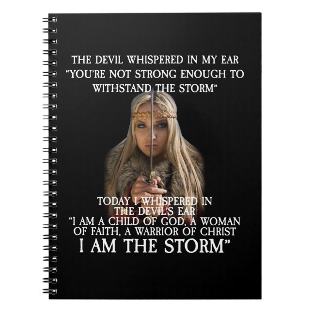 I Am A Child Of God I AM THE STORM Notebook (Front)