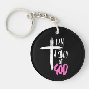 I am a Child of God Keychain