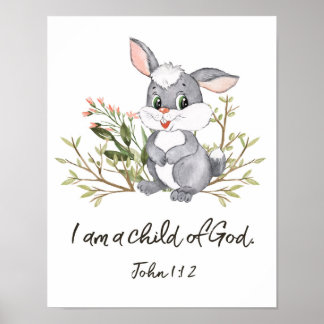 I Am A Child Of God, Kids Bible Verse, Scripture   Poster