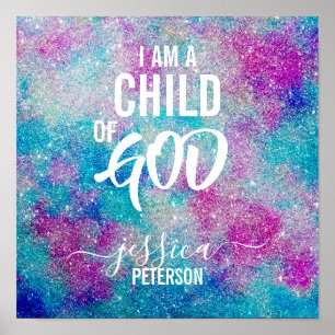 "I AM A CHILD OF GOD" Poster