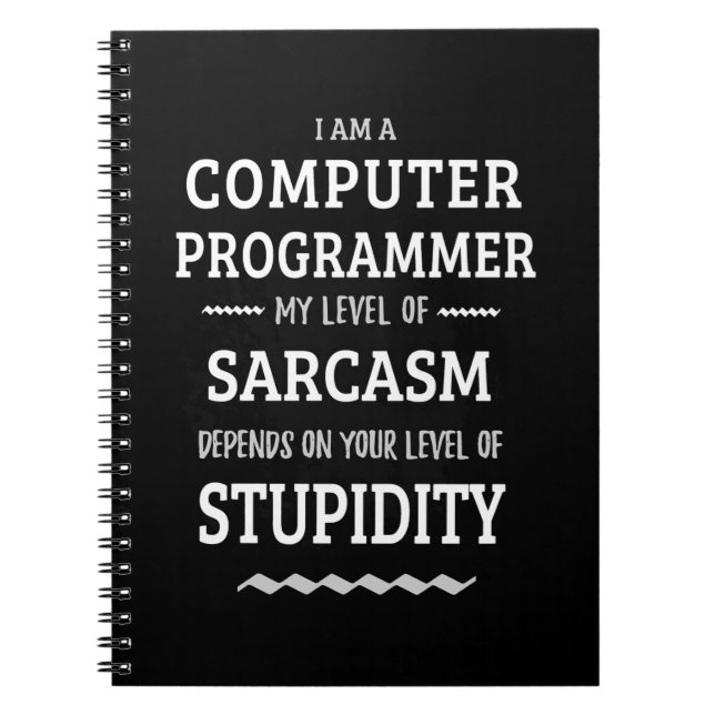 I Am A Computer Programmer Notebook (Front)