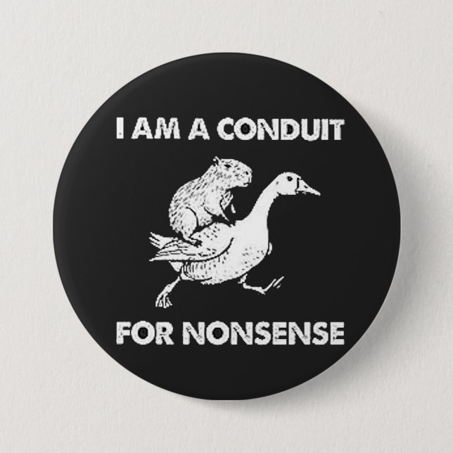 I Am A Conduit... Button (Front)