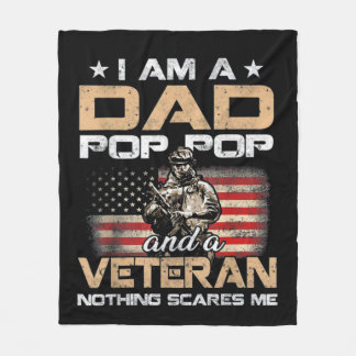 I Am A Dad Pop Pop Veteran Gift For Dad Fleece Blanket