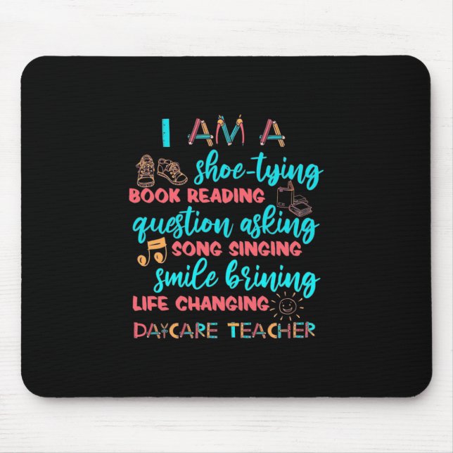 I Am A Daycare Teacher Mouse Pad (Front)