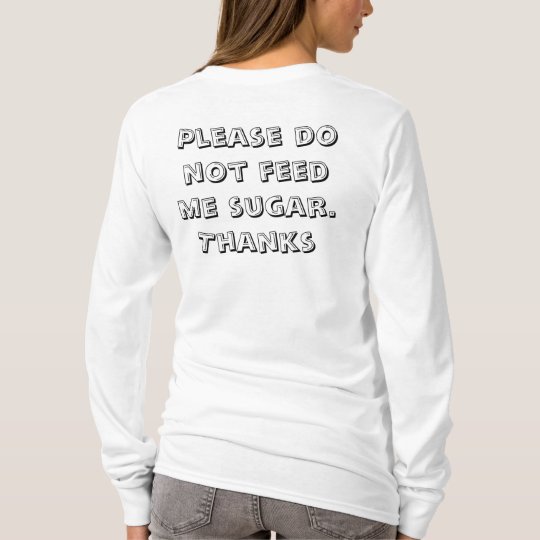 I am a diabetic T-Shirt