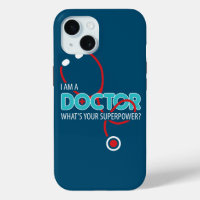 I am a Doctor