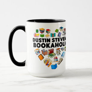 I Am A Dustin Stevens Bookaholic Mug