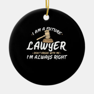 I Am A Future Lawyer Ceramic Ornament