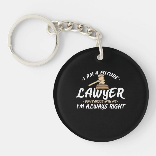 I Am A Future Lawyer Keychain (Front)