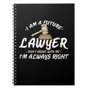 I Am A Future Lawyer Notebook