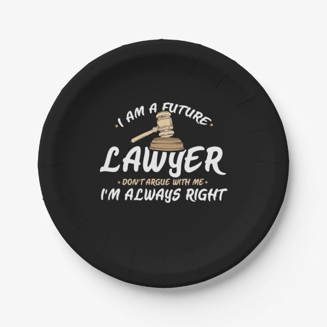 I Am A Future Lawyer Paper Plate (Front)