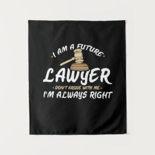 I Am A Future Lawyer Tapestry