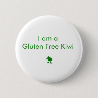 I Am A Gluten Free Kiwi Badge 2 Inch Round Button