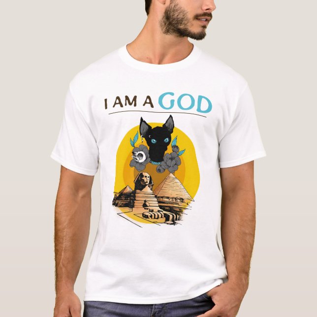 I am a God T-Shirt (Front)