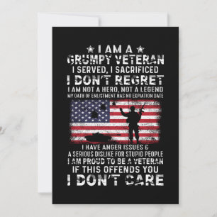 I Am A Grumpy Veteran I Served I Sacrificed I Don' Save The Date