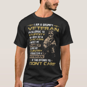 I Am A Grumpy Veteran Proud To Be Us Veteran Men F T-Shirt