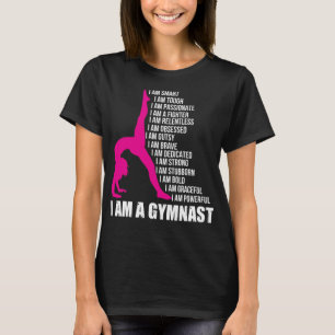 I Am A Gymnast Funny Handstand Gymnastics Gift Wom T-Shirt