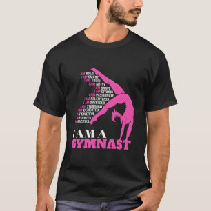 I Am A Gymnast Funny Handstand Gymnastics Gift Wom T-Shirt