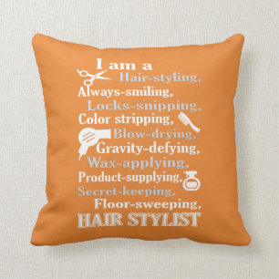 I am a Hair Stylist Throw Pillow