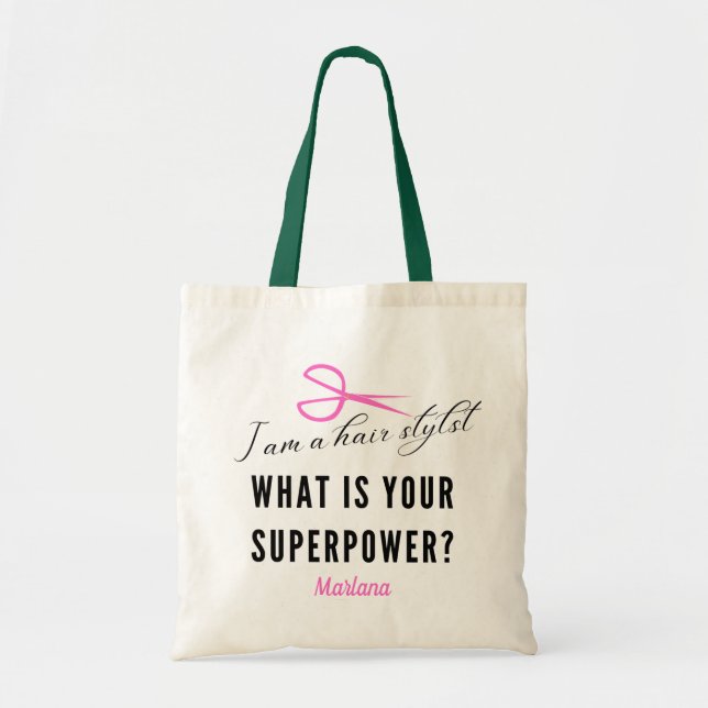 I Am A Hairstylist What's Your Superhero Gift Tote (Front)