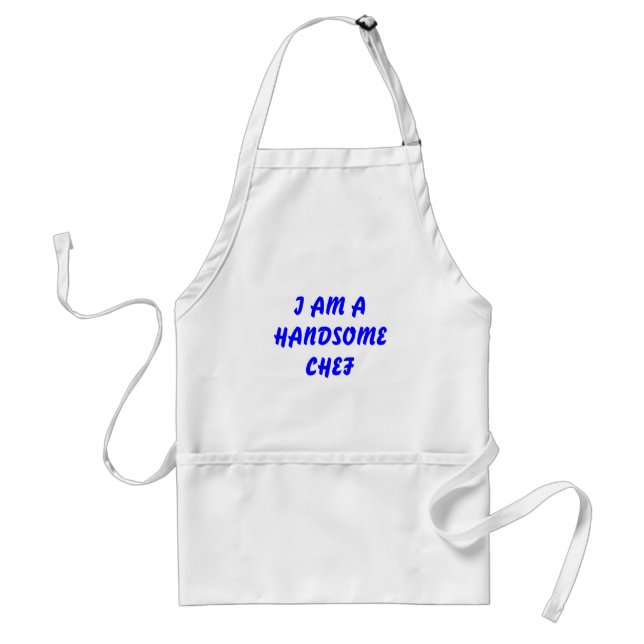 I Am A Handsome Chef Standard Apron (Front)
