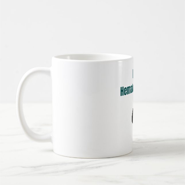 I am a Hematology Nurse - Hematology Nurse Coffee Mug (Left)