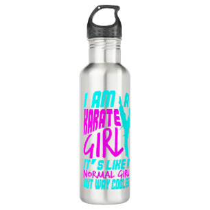 I Am A Karate Girl  It's Like A Normal Girl Gift 710 Ml Water Bottle