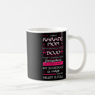 I Am A Karate Mom Japanese Martial Arts Mothers Da Coffee Mug