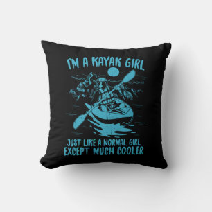 I Am A Kayak Girl Throw Pillow