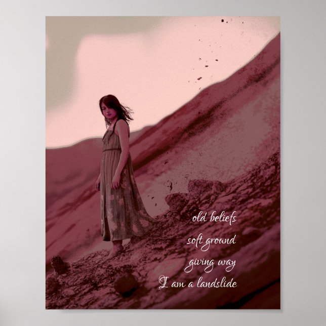 I Am a Landslide Poster Print Wall Art  (Front)