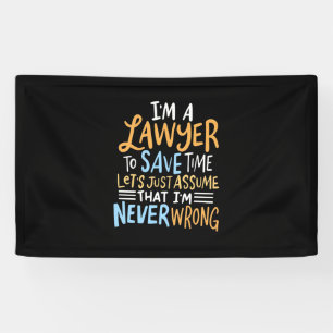 I Am A Lawyer To Save Your Time Banner