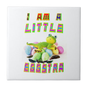 I Am A Little Eggstra Tile