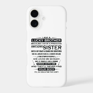 I Am A Lucky Brother Gifts For Brother
