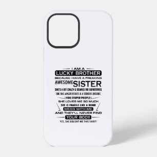 I Am A Lucky Brother Gifts For Brother iPhone 12 Pro Case