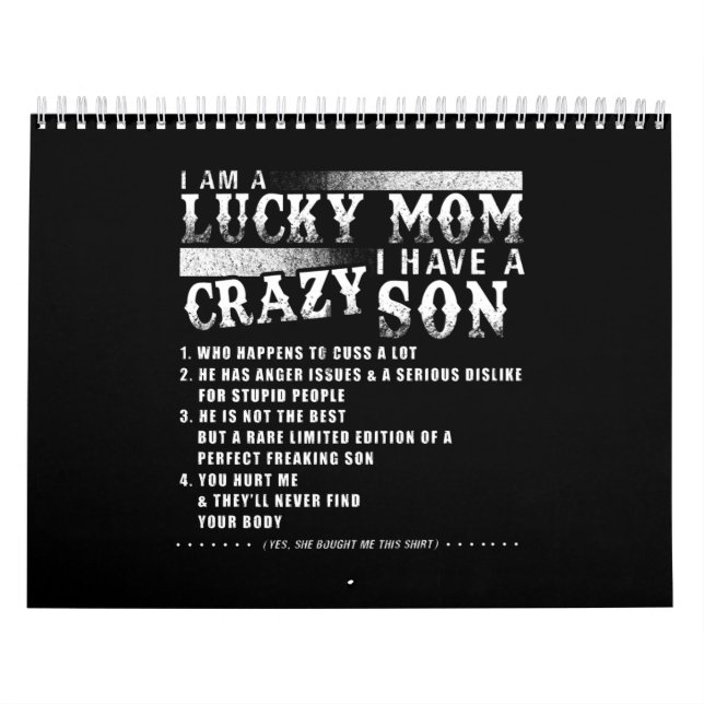 I Am A Lucky Mom I Have A Crazy Son Gift Idea Calendar (Cover)