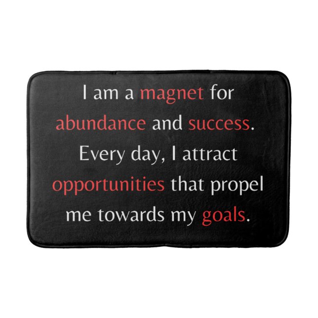 I am a magnet for abundance and success bath mat (Front)
