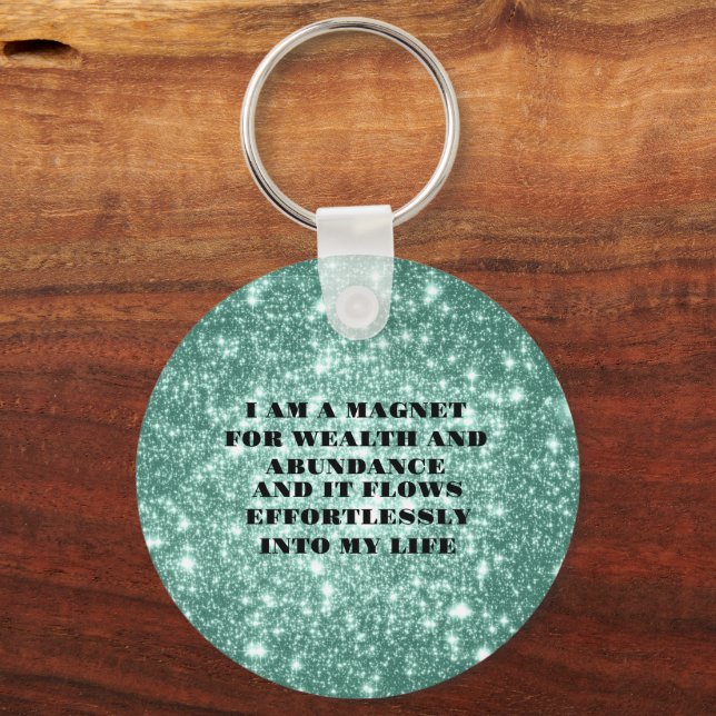 I Am a Magnet For Wealth Affirmation Sticker Keychain (Front)