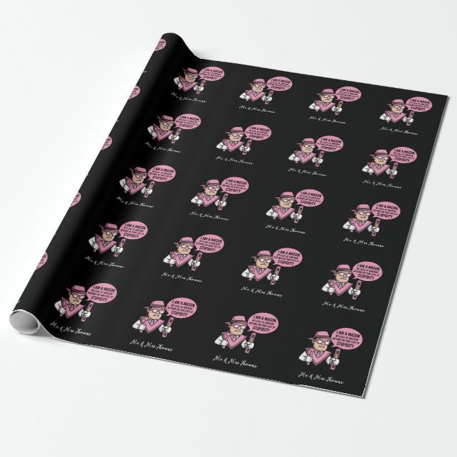I Am a Mason My Level of Sarcasm Depends  Wrapping Paper (Unrolled)